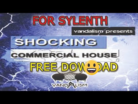 Shocking Commercial House For Sylenth1