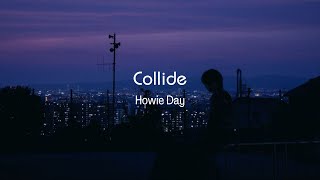 Howie Day - Collide (Lyrics)