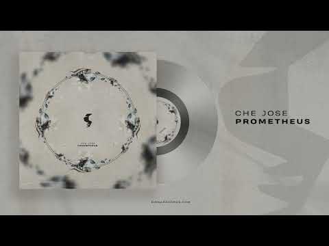 Prometheus - Che Jose