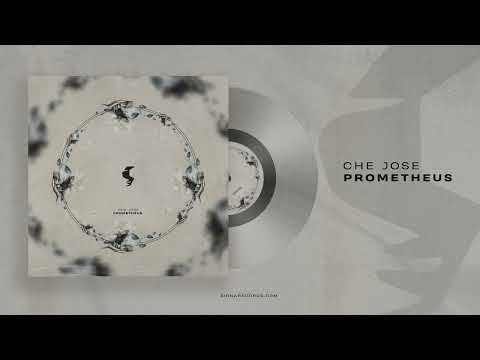Prometheus - Che Jose