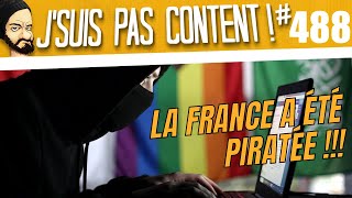 La FRANCE s'est faite PIRATER !!!!!!!!!! [J'suis pas content !  #488]