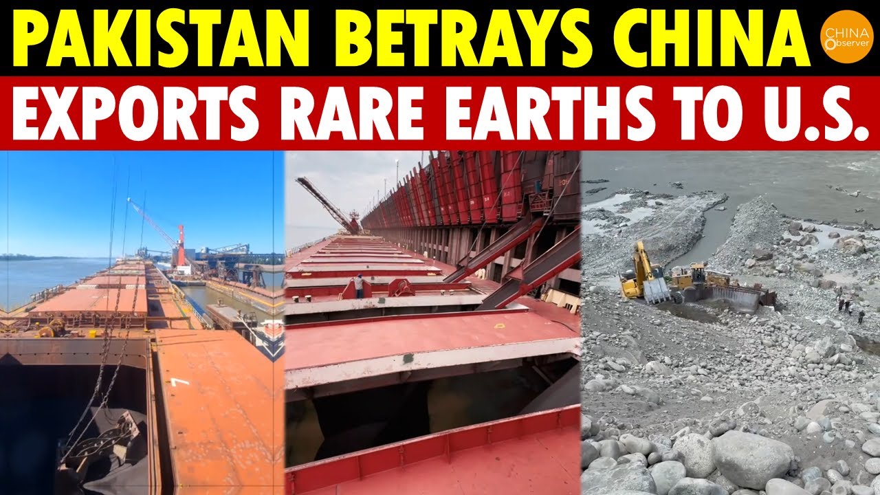 Pakistan Betrays China: Exports Rare Earths to the U.S., Sparks Second U.S.-China Trade War