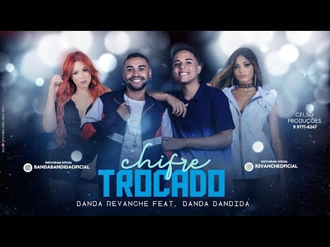 Banda Revanche feat Banda Bandida - Chifre Trocado