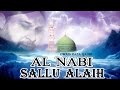 Al Nabi Sallu Alaih Best Naat Of Owais Raza Qadri Latest Naat E Shafif Video Naats Islamic