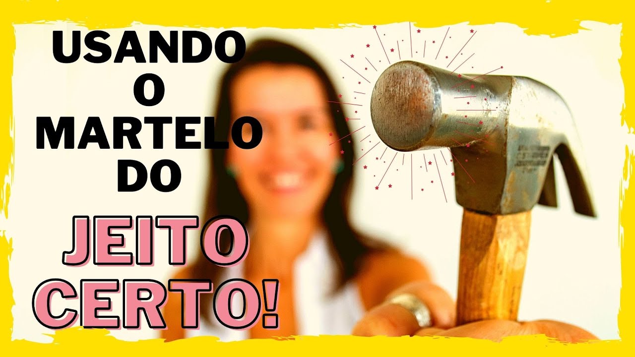 Como usar o martelo sem se machucar e sem entortar os pregos!  | Agiliza Lab