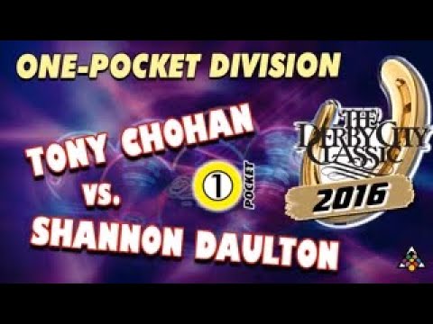 One Pocket - TONY CHOHAN vs SHANNON DAULTON - 2016 Derby City Classic