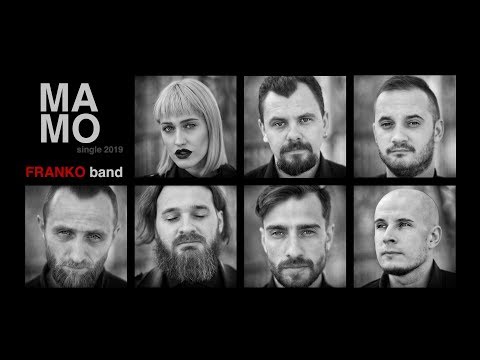 FRANKO band – Мамо [Official Music Video]