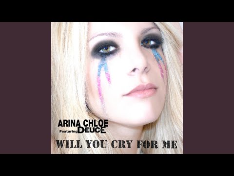 Will You Cry for Me