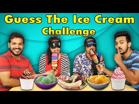GUESS THE ICE CREAM CHALLENGE | ICE CREAM CHALLENGE