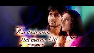 Kis Des Mein Hai Mera Dil Title Song Full Version 