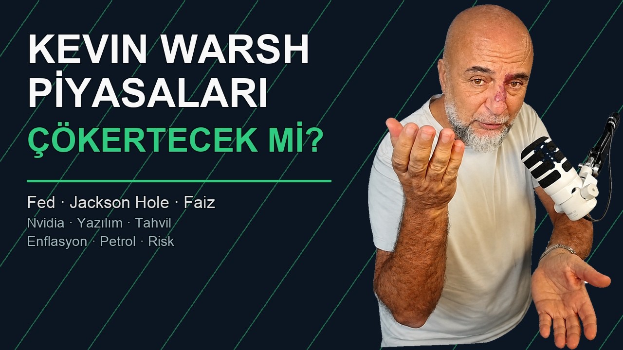 Kevin Warsh Piyasaları Çökertecek mi?