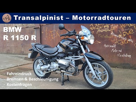 BMW R 1150 R - Fahreindruck, Bremsen & Beschleunigung, Kostenfragen