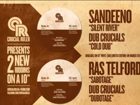 SANDEENO- Silent River / RAS TELFORD- Sabotage