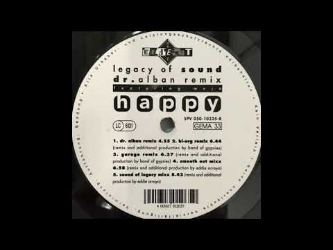 Legacy Of Sound Featuring Meja - Happy (Sound Of Legacy Mixx)