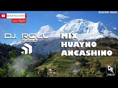 Mix Huayno Ancashino Bailable - Dj Roll Perú