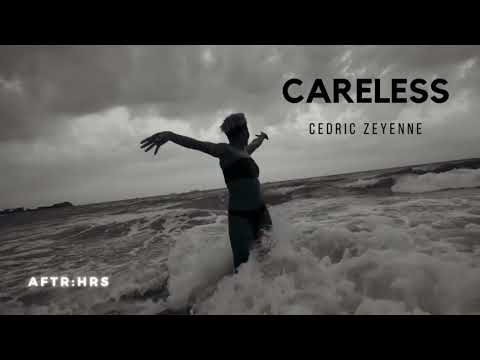 Cedric Zeyenne - Careless