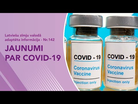 Video ziņas Nr. 142 “Jaunumi par Covid-19”