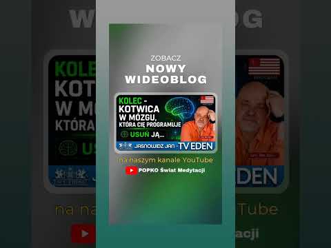 [Encyklopedia Wiedzy Duchowej] Czy istnieje mechanizm, ktory wplywa na twoje emocje i sposób postrzegania świata? #popko #rozwoj