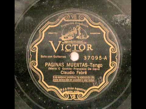 37095 A Páginas muertas -tango- Interpretado por Claudio Febré