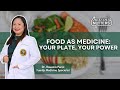 Food As Medicine Your Plate Your Power Health Matters July 09 2025