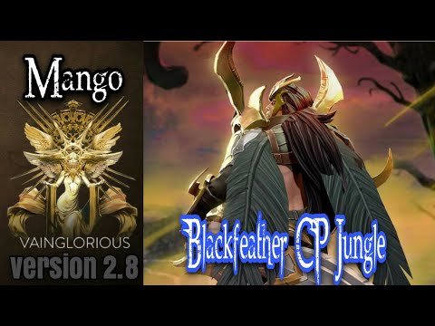 Mango | Blackfeather CP Jungle - Vainglory hero gameplay from a pro player