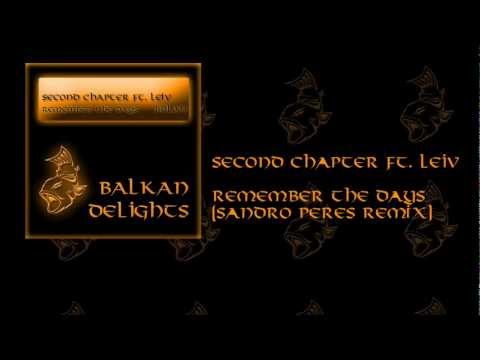 BDL004 Second Chapter feat. Leiv - Remember The Days (Sandro Peres Remix)