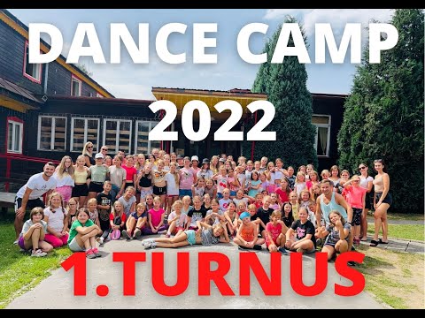 DANCE CAMP 2022  - 1.turnus