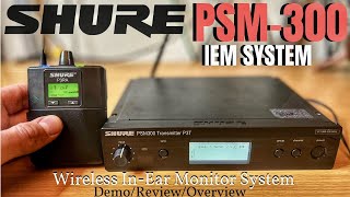 Video thumbnail for Shure PSM300 WIRELESS In Ear Monitor System - Demo/Overview/Review by Scott Uhl