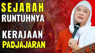 Download lagu SEJARAH RUNTUHNYA KERAJAAN PADJAJARAN || ABUYA UCI TURTUSI  mp3