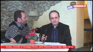 preview picture of video 'Scalea, omicidio di Giuseppe Ronco parla il figlio Roberto'
