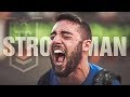 STRONGMAN ▪ La forza e la potenza