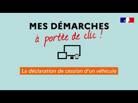 La déclaration de cession d’un véhicule