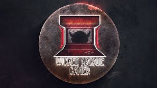 Join Me On The Wicked Arcade Gaming . It's Going To Be EPIC ! 👌