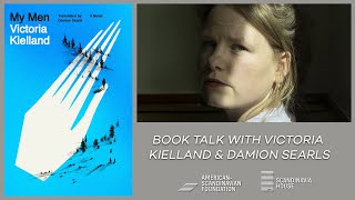 My Men — Book Talk with Victoria Kielland & Damion Searls