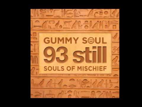 Souls of Mischief "Live and Let Live" (Gummy Soul Remix) 93 Still