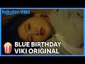 BLUE BIRTHDAY OFFICIAL TRAILER Korean Drama Yeri Hongseok