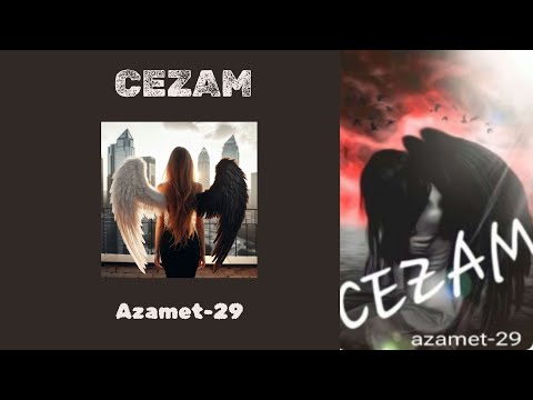 Cezam - 1. Bölüm - Çisel'in Cezası |Azamet-29|