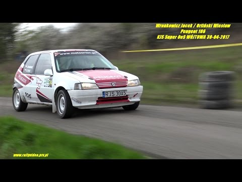 Wronkowicz Jacek / Orliński Wiesław - Peugeot 106 - KJS Super OeS WÓJTOWA 30-04-2017