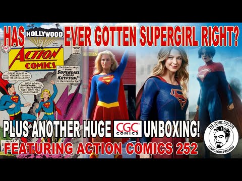 HAS SUPERGIRL BEEN GIVEN A FAIR SHAKE IN TV AND FILM??  PLUS A HUGE CGC UNBOXING!