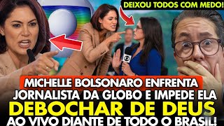 VERGONHA! MICHELLE BOLSONARO IMPEDE JORNALISTA DA GLOBO DEBOCHAR de DEUS ao VIVO DIANTE do BRASIL!