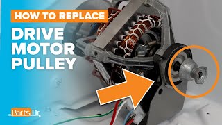 How to replace Motor Pulley part # WP8066184 on your Whirlpool Maytag Amana Dryer