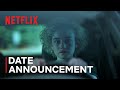 Ozark: Season 4 Part 2 | Date Announcement | Netflix