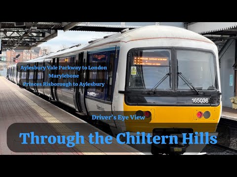 Through the Chiltern Hills (Aylesbury VP-Marylebone / P. Risborough-Aylesbury) - DRIVER'S EYE VIEW