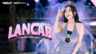 Download lagu LANCAR - Difarina Indra Adella - OM ADELLA mp3