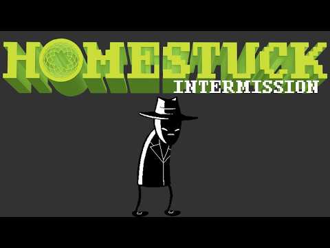 Homestuck | INTERMISSION | Comic Dub