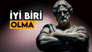 İnsanları Memnun Etmeye Çalışmayı Bırakın - (Stoacı Sınır Yasaları)