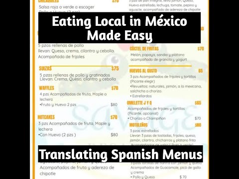 Eating Local - Understanding Menus in México