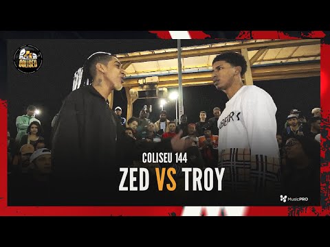 ZED X TROY - BATALHA DO COLISEU - EDIÇÃO 144