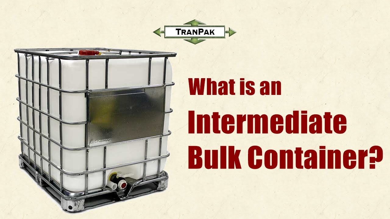 What is an Intermediate Bulk Container? | TranPak