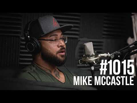 1015: Mike McCastle- Four-Time World Record Holder & Acclaimed Performance Coach